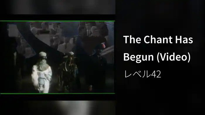 The Chant Has Begun (Video)