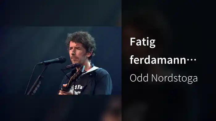 Fatig ferdamann (Live)