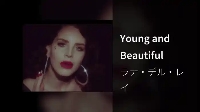 Young and Beautiful