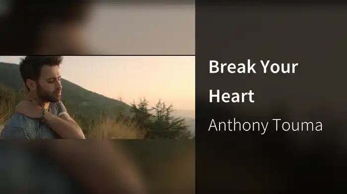 Break Your Heart