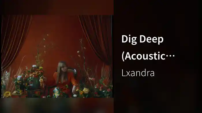 Dig Deep (Acoustic Version / Lyric Video)