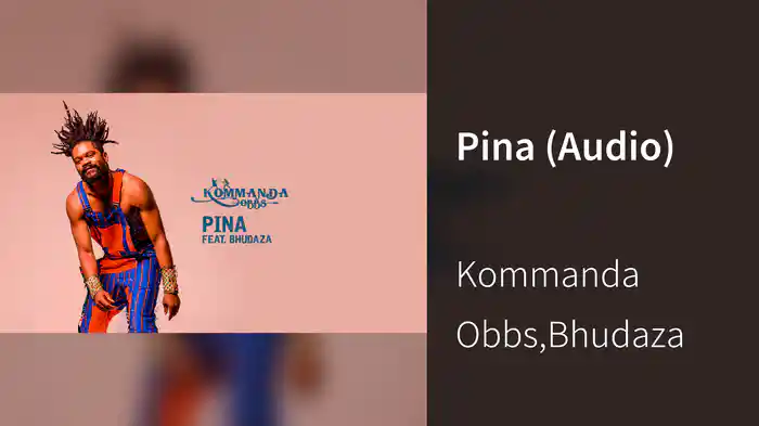 Pina (Audio)