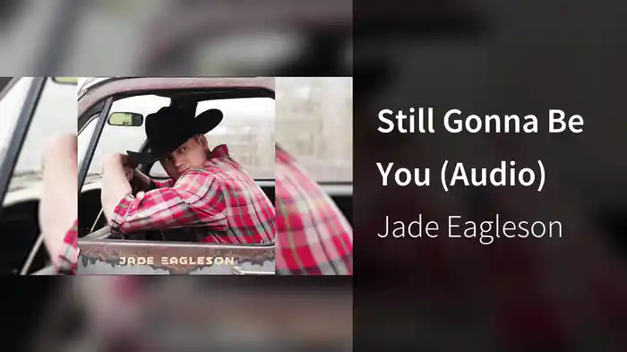 Still Gonna Be You (Audio)