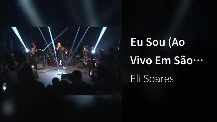 Eu Sou (Ao Vivo Em São Paulo / 2018)