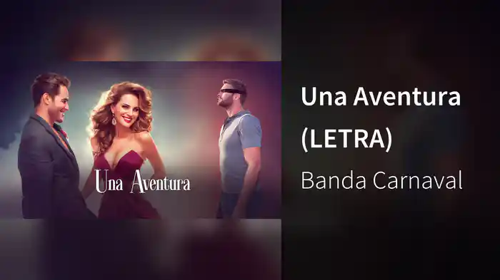 Una Aventura (LETRA)