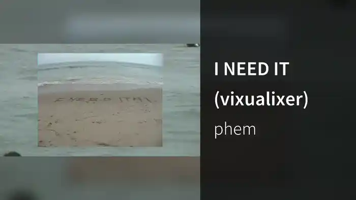 I NEED IT (vixualixer)