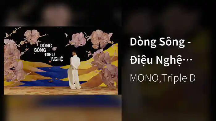 Dòng Sông - Điệu Nghệ (Lyric Video)