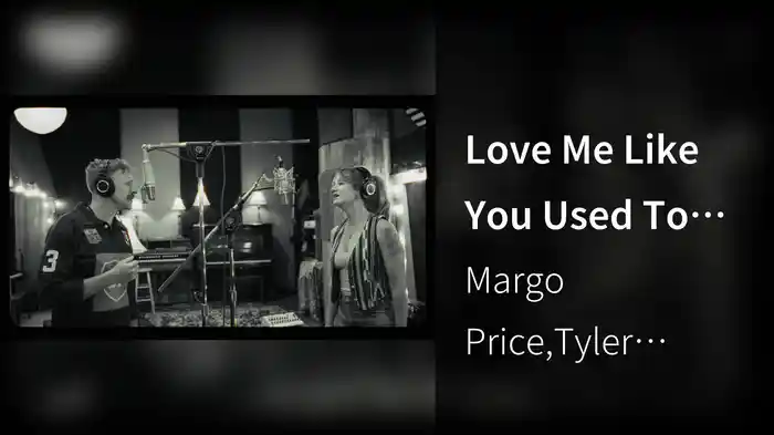 Love Me Like You Used To Do