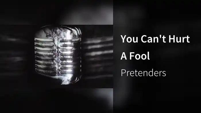 You Can't Hurt A Fool