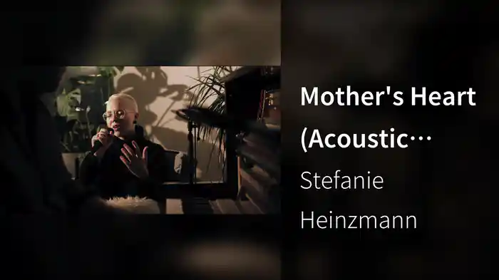Mother's Heart (Acoustic Version)