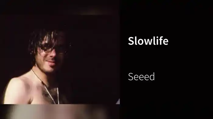 Slowlife