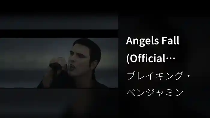 Angels Fall (Official Video)