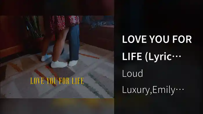LOVE YOU FOR LIFE (Lyric Video)
