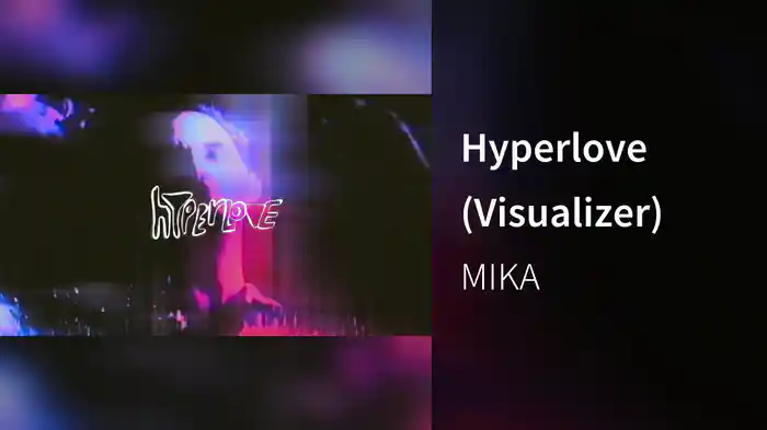 Hyperlove (Visualizer)