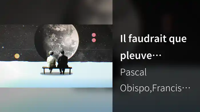 Il faudrait que pleuve l’amour