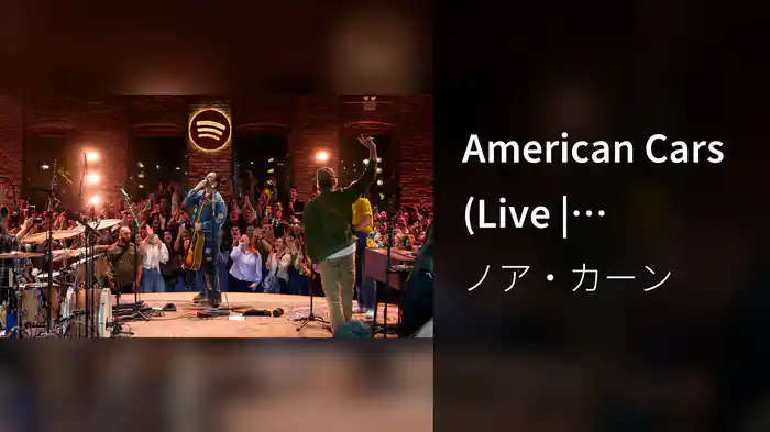 American Cars (Live | Presented by Spotify)