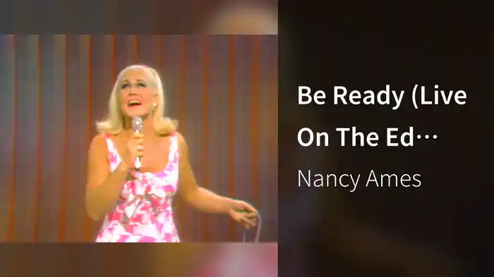Be Ready (Live On The Ed Sullivan Show, November 6, 1966)