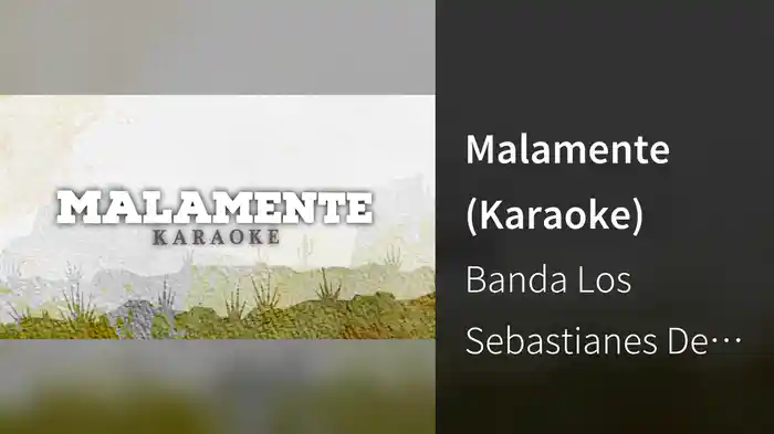 Malamente (Karaoke)
