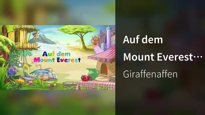 Auf dem Mount Everest (Kapitel 6 / Lyric Video)