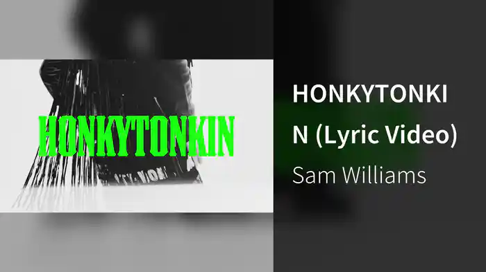 HONKYTONKIN (Lyric Video)