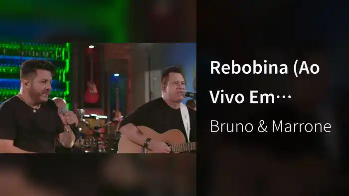Rebobina (Ao Vivo Em Uberlândia / 2018)