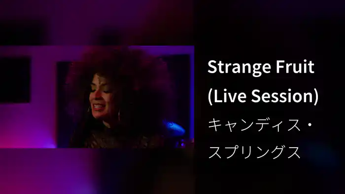 Strange Fruit (Live Session)