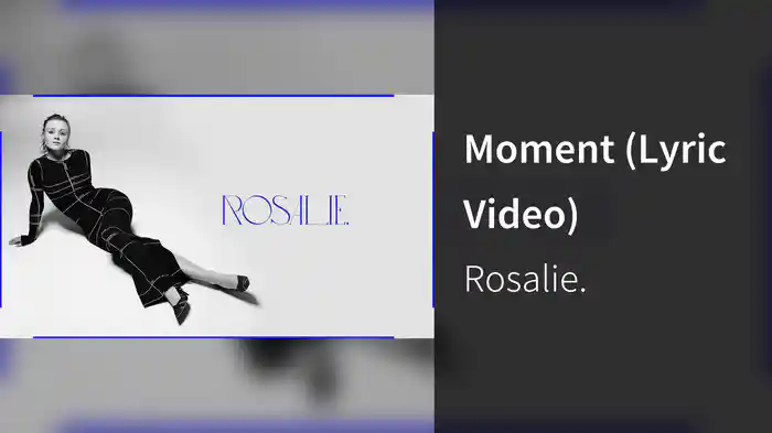 Moment (Lyric Video)