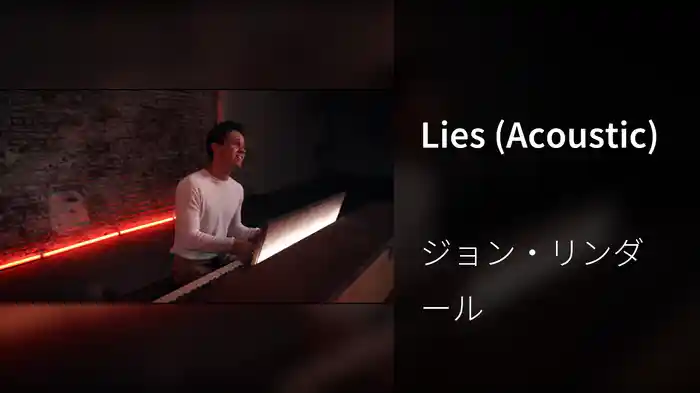Lies (Acoustic)