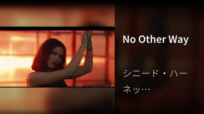 No Other Way