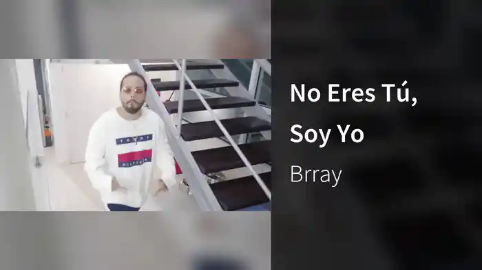 No Eres Tú, Soy Yo