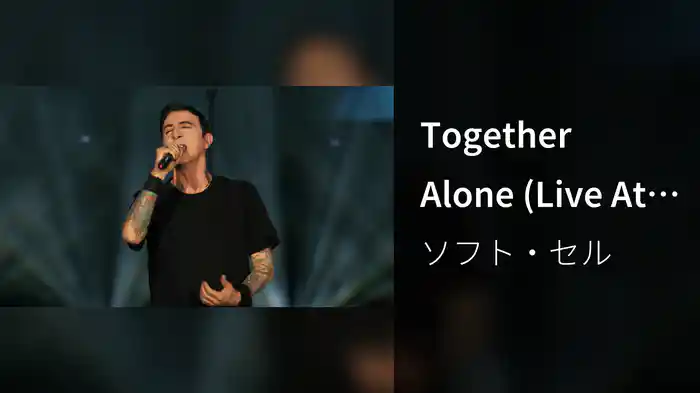 Together Alone (Live At The 02 Arena, London / 2018)
