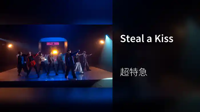Steal a Kiss