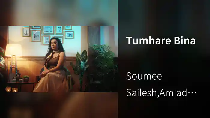 Tumhare Bina