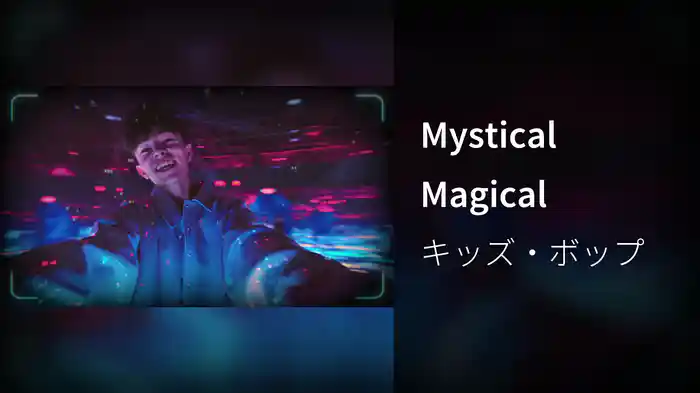 Mystical Magical