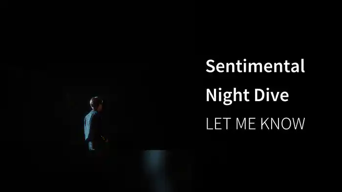 Sentimental Night Dive