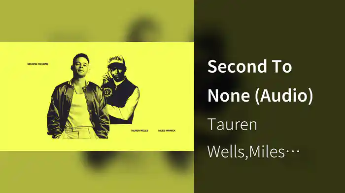 Second To None (Audio)
