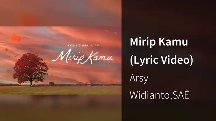 Mirip Kamu (Lyric Video)