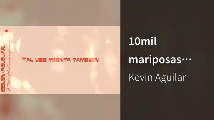 10mil mariposas (Lyric Video)