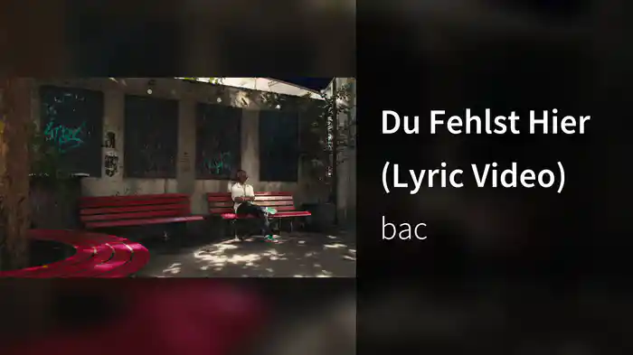 Du Fehlst Hier (Lyric Video)
