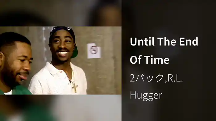 Until The End Of Time