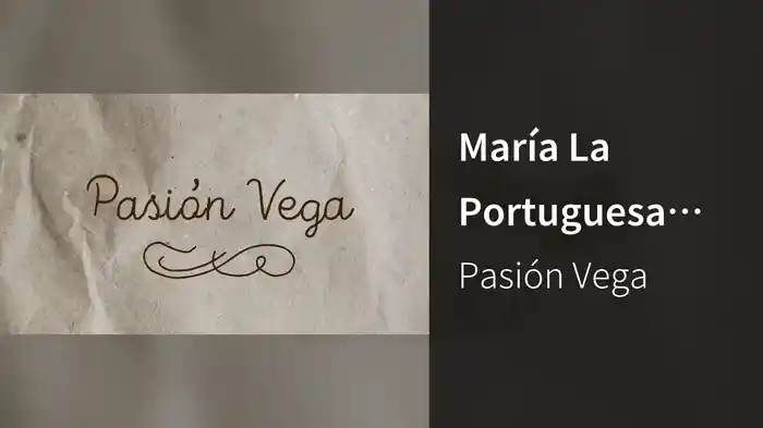 María La Portuguesa (Lyric Video)