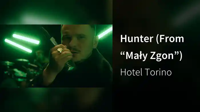Hunter (From “Mały Zgon”)