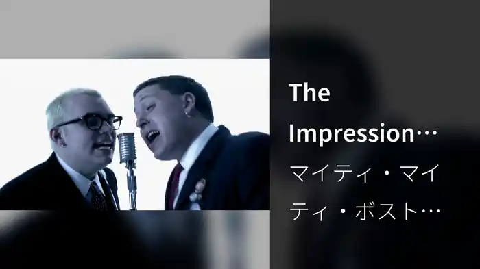 The Impression That I Get