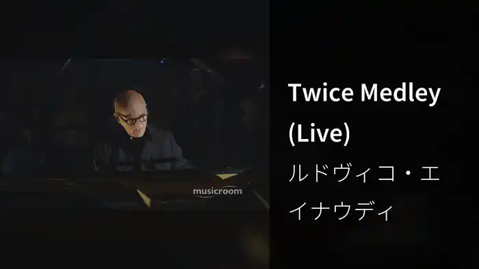 Twice Medley (Live)