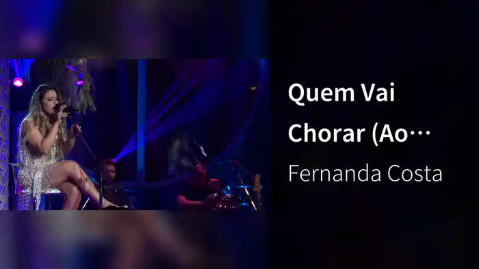 Quem Vai Chorar (Ao Vivo)