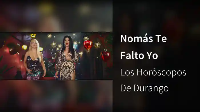 Nomás Te Falto Yo