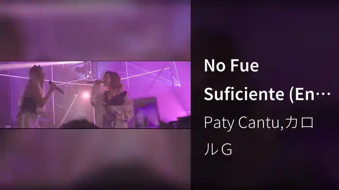 No Fue Suficiente (En Directo)