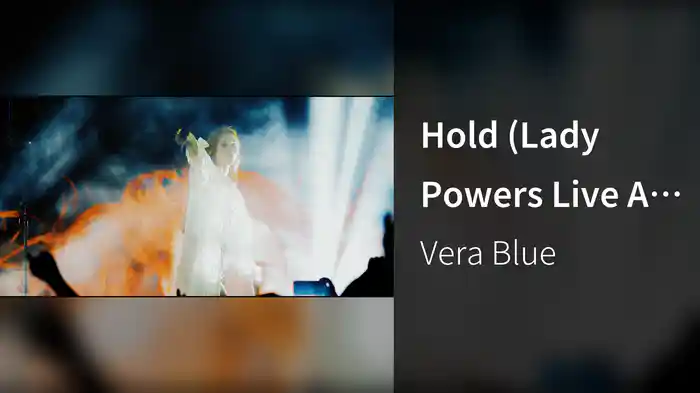 Hold (Lady Powers Live At The Forum)