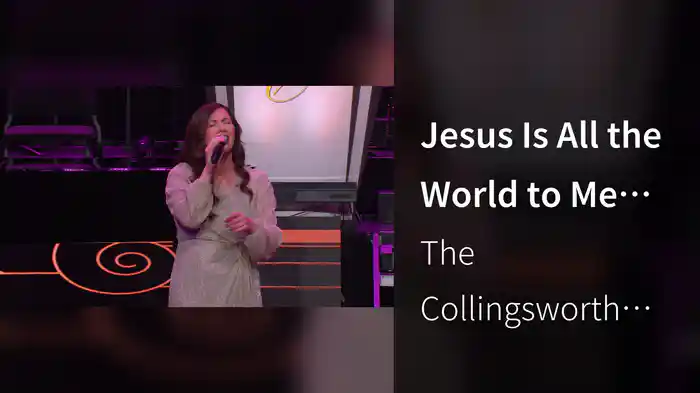 Jesus Is All the World to Me (Live At The Fisher Center For the Performing Arts, Nashville, TN, 2024)