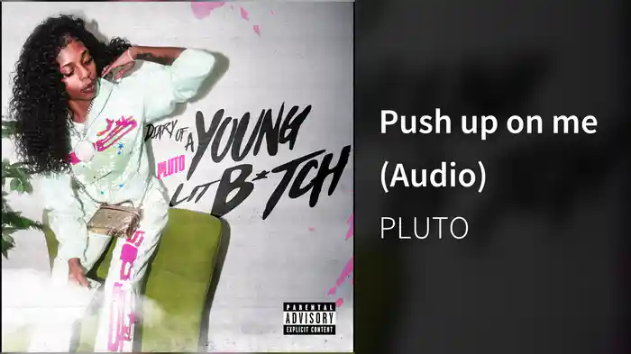 Push up on me (Audio)